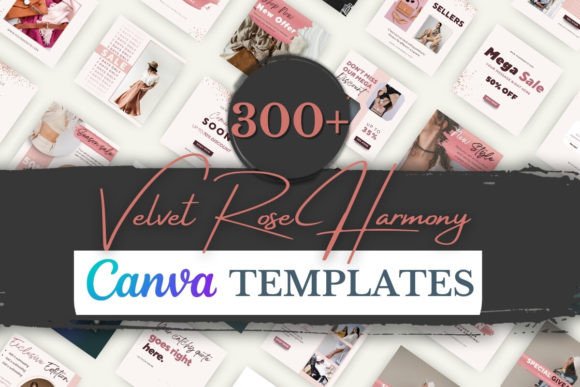 300+ Velvet Rose Harmony Canva Templates: Elevate Your Brand