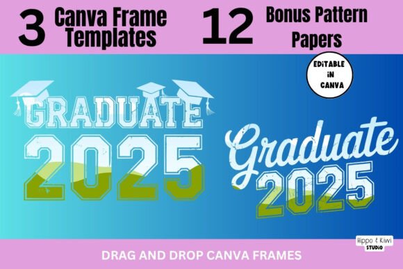 Celebrate Your Grad with These Editable 2025 Canva Frames