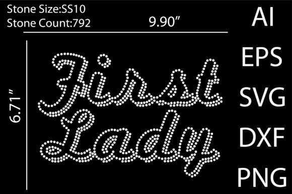 First Lady Rhinestone Templates Design: Instant Elegance